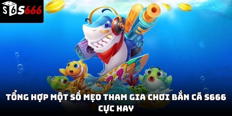 bắn cá s666